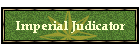 Imperial Judicator