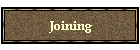Joining