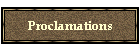 Proclamations