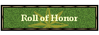 Roll of Honor